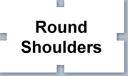 Round-Shoulders